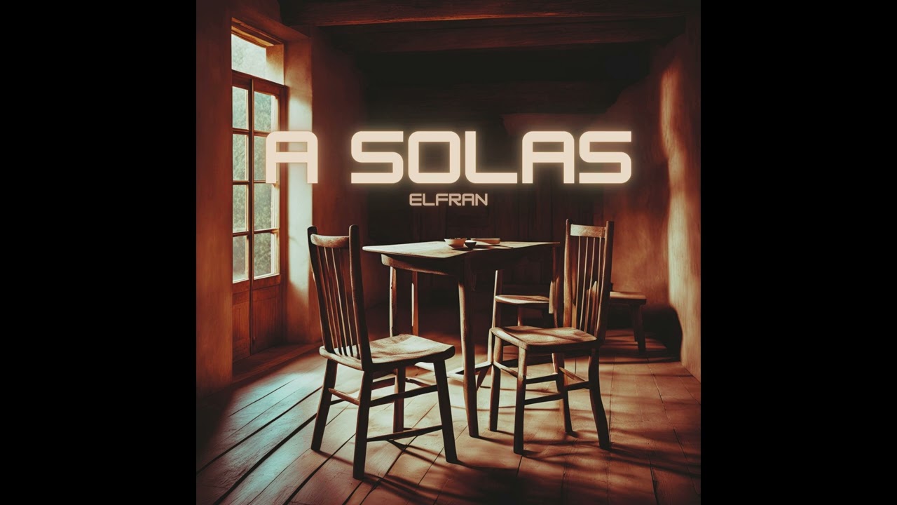 A Solas - Elfran (Audio Oficial)