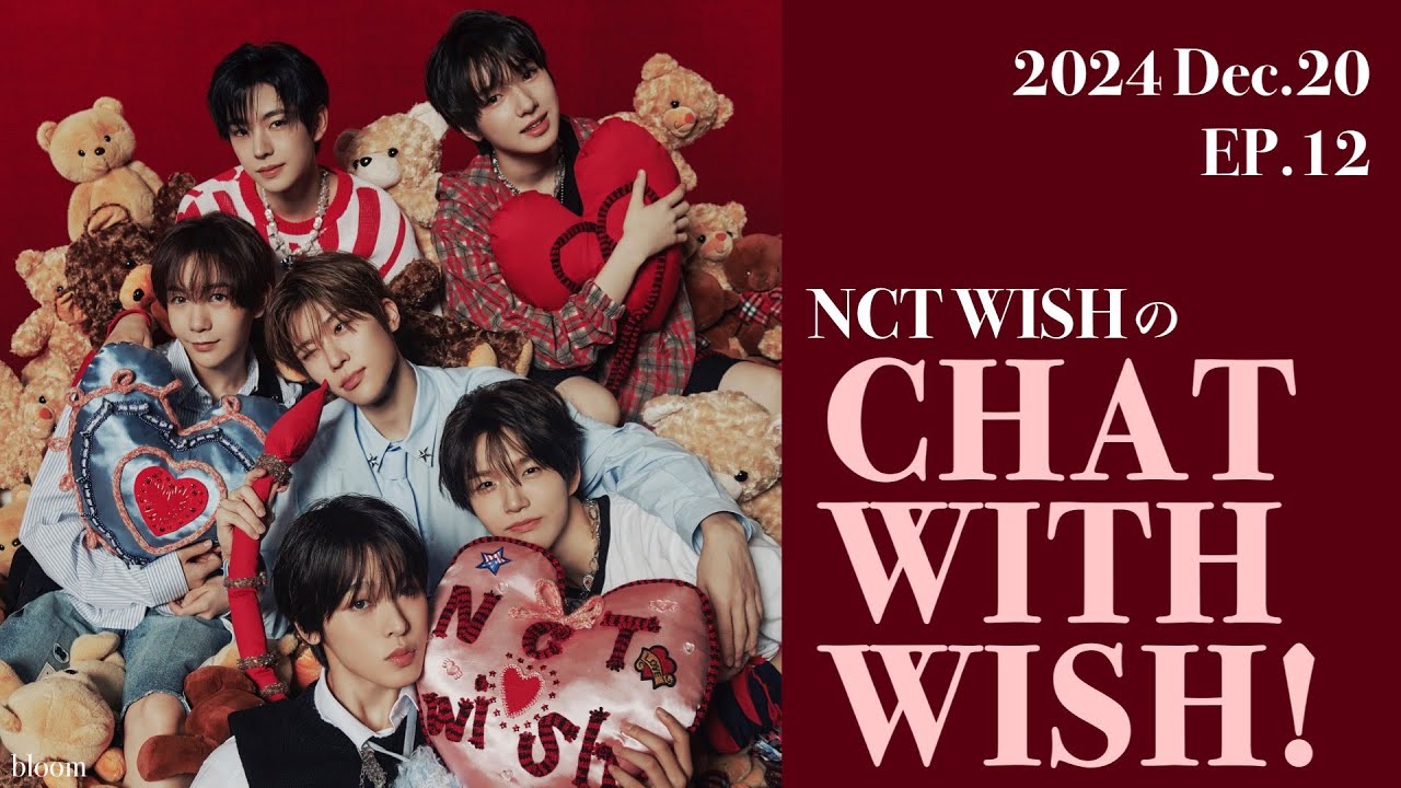 241220 / EP.12  NCT WISH - CHAT WITH WISH!