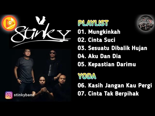 STINKY Band x YODA full album terbaru 2021 - Music Pop Indonesia | #stinky #yoda class=