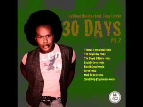 RaShaan Houston feat Tony Loreto - 30 Days (Mark Di Meo Remix)