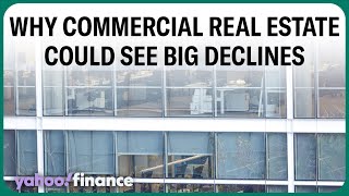 Commercial real estate: Why office buildings and apartment buildings could see big declines in value