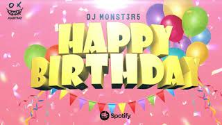 HAPPY BIRTHDAY 🔥 (TIK TOK REMIX) DJ MONST3R5 #GUARACHA #ALETEO #ZAPATEO