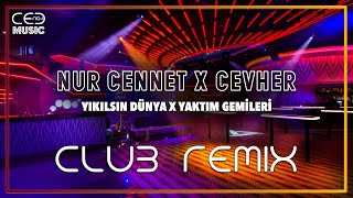 Cedrich Music ft. Nur Cennet - Yıkılsın Dünya (Club Remix) Resimi