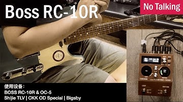 Boss RC-10R