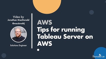 Analytics in the Cloud: Tips for running Tableau Server on AWS