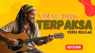 ‼️NEW VERSION ‼️TERPAKSA-RHOMA IRAMA 💕 VERSI REGGAE