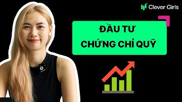 Chỉ 10 phút để bắt đầu đầu tư Chứng chỉ Quỹ| Cập nhập mới nhất năm 2024