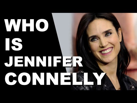 Who is Jennifer Connelly | Hollywoodpedia