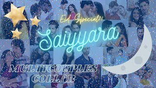 Saiyyara Eid Multicouples Collab(Hosted w/Riley VM Creations)