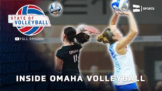 Omaha’s Matt Buttermore & Creighton’s Katie Dalton | State of Volleyball Guide