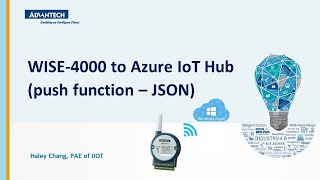 Tutorial: WISE-4000, How to Push JSON Data to Public Cloud Azure IoT Hub