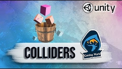 Complete guide to Collides in Unity |Beginner Tutorials| Game Development Course