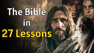 The Bible Revealed in 27 Lessons — The Plan of Salvation Explained