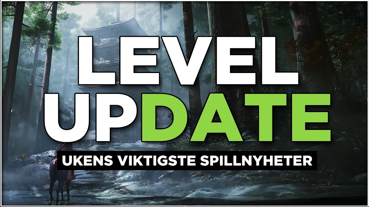 Levels update