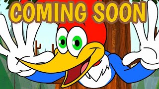 Woody Woodpecker Is Back Brand New Series Promo - Promo 2 Coming Soon Kids Movies