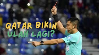 INILAH KEJANGGALAN WASIT QATAR VS JORDAN - CURANG DEMI MENANG?