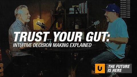Ep. 56: Trust Your Gut: Intuitive Decision Making Explained
