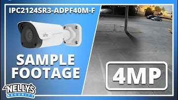 Sample Footage: UNV 4MP Bullet Prime I IP Security Camera, 4mm Fixed Lens (IPC2124SR3-ADPF40M-F)
