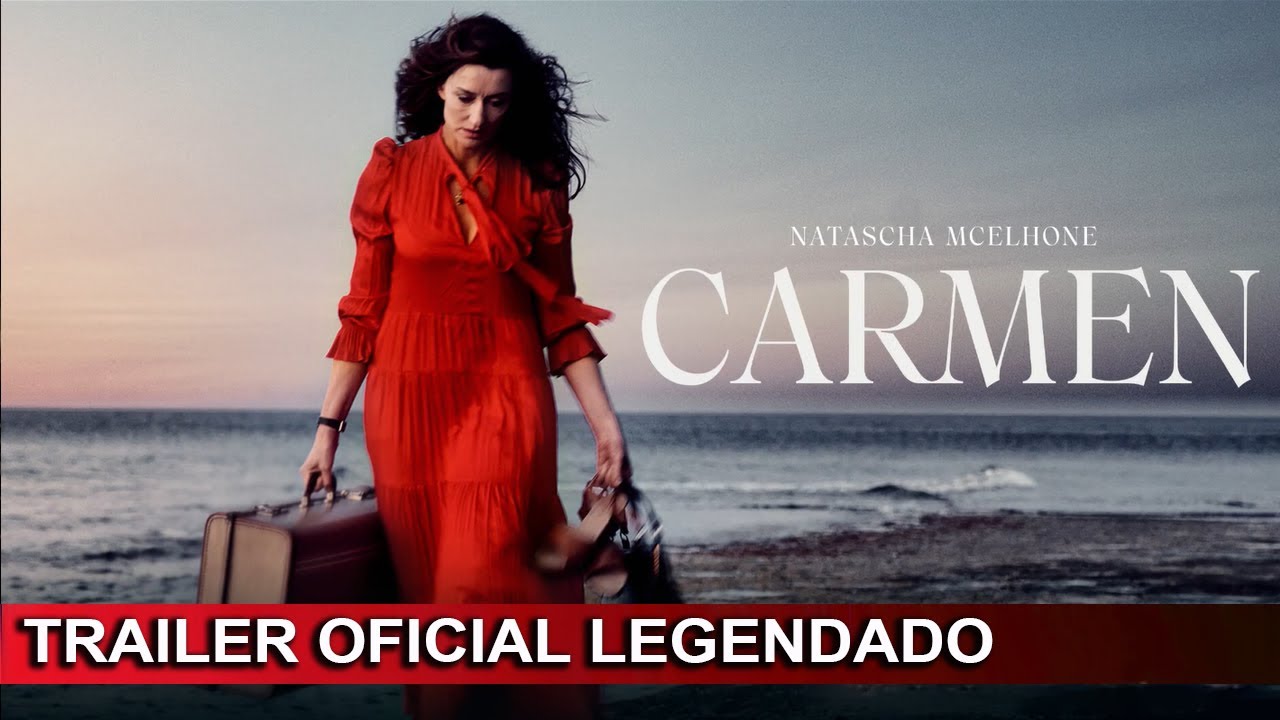 Carmen 2022 Trailer Oficial Legendado YouTube