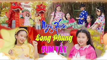 Ngày Xuân Long Phụng Sum Vầy ♫ Thảo Nguyên ft Quỳnh Anh ♫ Nhạc Tết Thiếu Nhi 2024 [MV 4K]