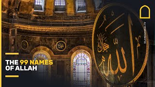 The 99 Names Of Allah In 3 Minutes Islam Channel