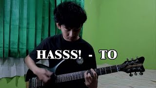 HASSS! - TO (Guitar Cover)