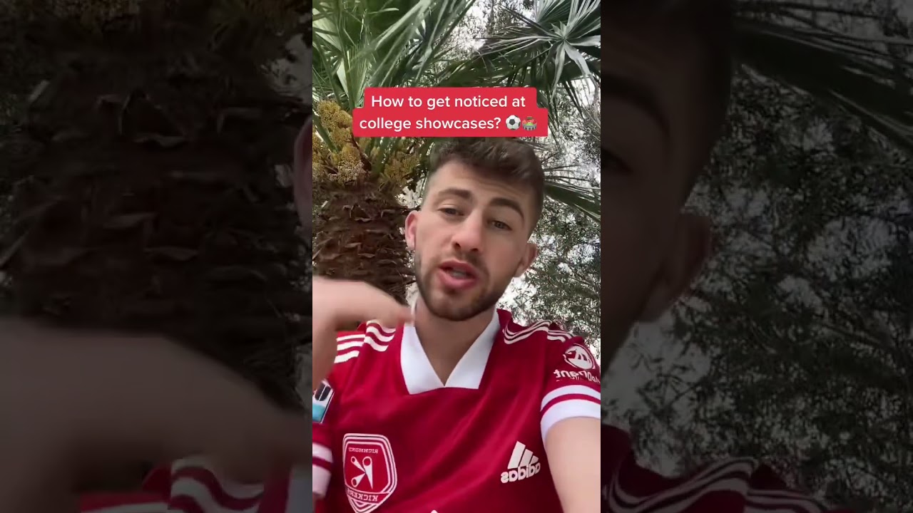 How To Get Noticed At College Soccer Showcase