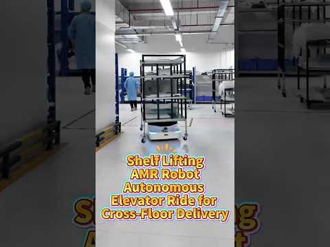 Shelf Lifting AMR Robot | Autonomous Elevator Ride for Cross-Floor Delivery