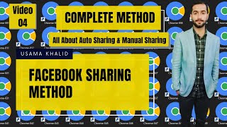 Facebook Sharing Setup Part 4 | All About Auto Sharing &amp; Manual Sharing | Facebook Sharing Method