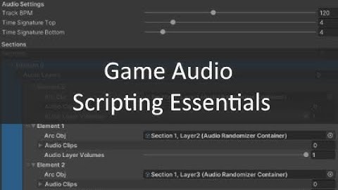 Game Audio Scripting Essentials | Overview