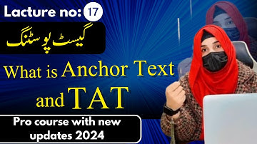 what is anchor text and TAT in SEO ?ll Guest posting new course with new updates 2024 @MuhammadJameel-3