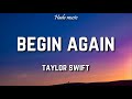 Miniature de la vidéo de la chanson Begin Again