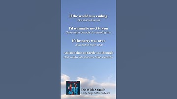 Thumbnail of Arti lirik lagu Lady Gaga & Bruno Mars Die With A Smile #music #lyricvideo #ternding #trending #fyp