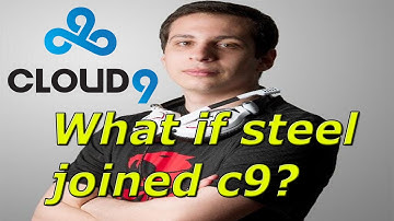 If steel joined C9