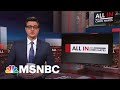 Watch All In With Chris Hayes Highlights: Jan. 27