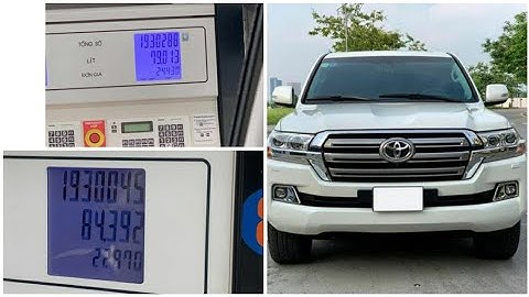 Land cruiser 100km bao nhiêu lít xăng năm 2024