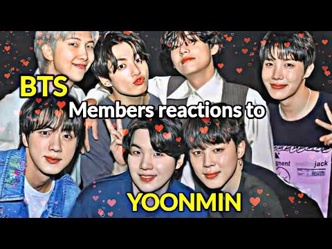 BTS Members Reactions to YOONMIN + Suga & Jimin ♡ The most lovely YOONMIN moment 🐱💜🐥