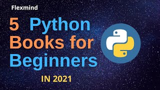5 Python books for Beginners in 2021 | Python books you must read in 2021