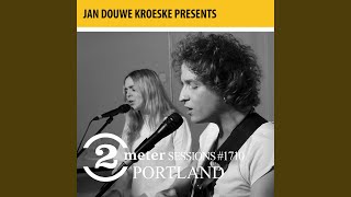 Video thumbnail of "Portland - Lucky Clover (2 Meter Session)"