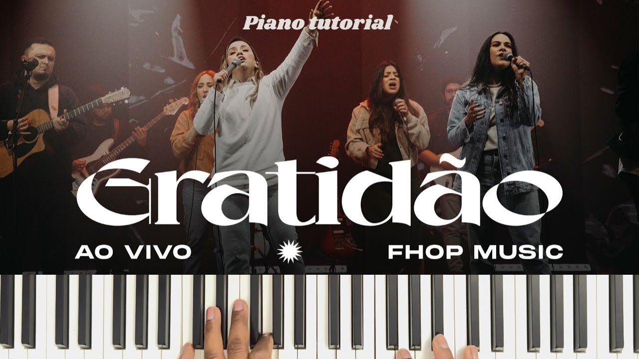 Gratidão - FHOP Music | Piano Tutorial