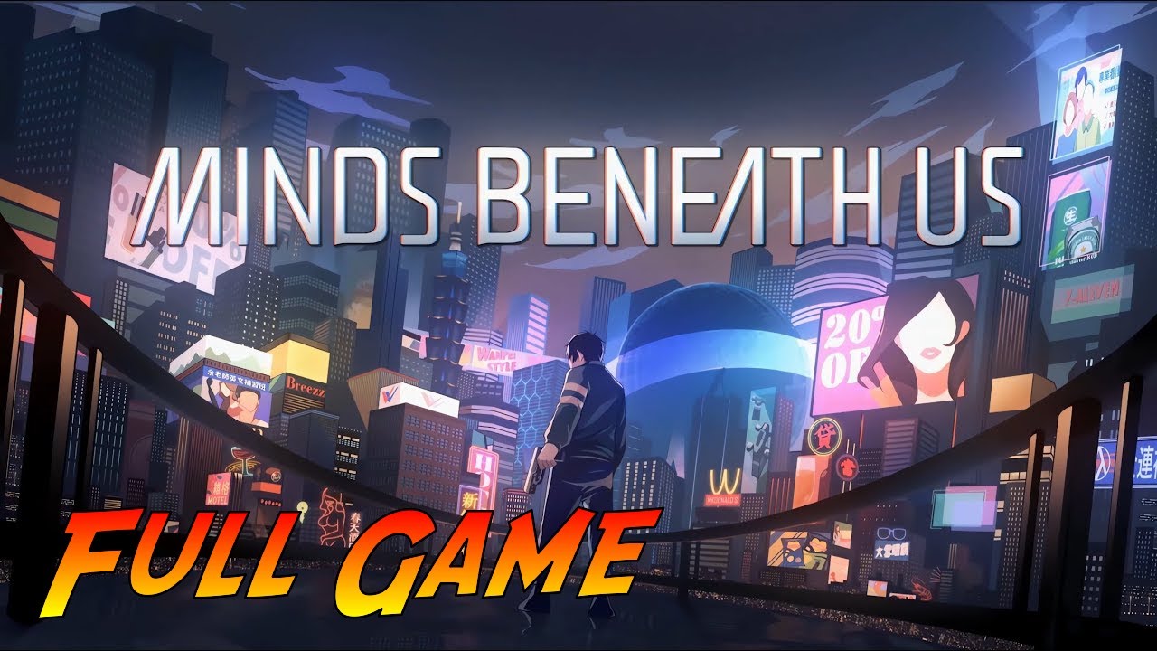 Minds Beneath Us Gameplay Video