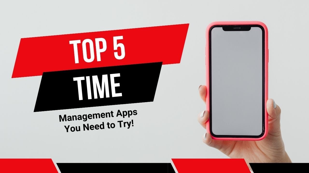Top 5 Time Management Apps You Need To Try YouTube top-5-time-management-apps-you-need-to-try-youtube