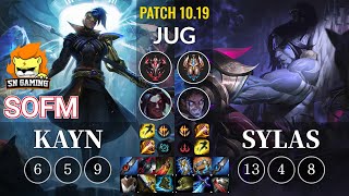 SN SofM Kayn vs Sylas Jungle - KR Patch 10.19