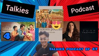 Talkies podcast ep 47 despicable me 4 Deadpool & Wolverine runtime 🔥🔥 and more..