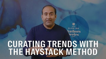Rohit Bhargava: Curating Trends with the Haystack Method