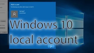 Windows 10 basic training #3: creating local user account (two ways)