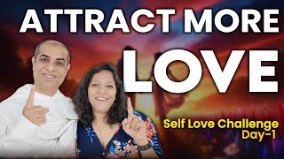 Unlock Love: Day 1 Self-Love Challenge | Mitesh Khatri - Law of Attraction Coach #selflovechallenge