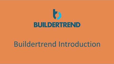 Buildertrend Introduction Video