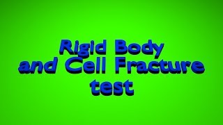 Rigid Body Cell Fracture Test