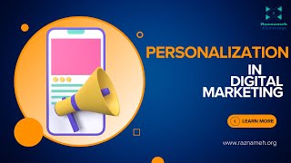 Introduction to The Role of Personalization in Digital Marketing